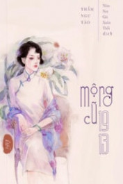 Mộng Cũ 1913 - Đợi Anh Năm 1913