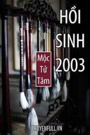 Hồi Sinh 2003