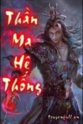 Thần Ma Hệ Thống