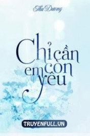 Chỉ Cần Em Còn Yêu