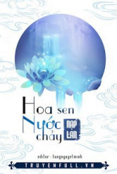 Hoa Sen Nước Chảy