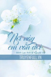 Nơi Này Em Vẫn Đợi