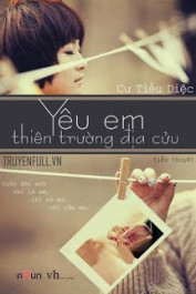 Yêu Em Thiên Trường Địa Cửu