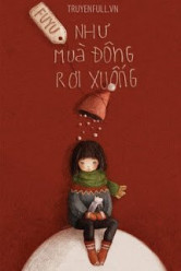 Như Mùa Đông Rơi Xuống