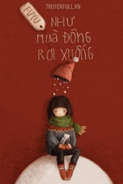 Như Mùa Đông Rơi Xuống